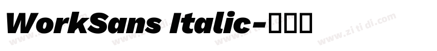 WorkSans Italic字体转换